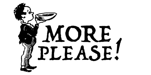 More please!